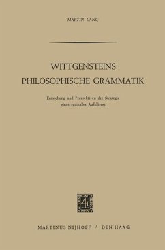 Wittgensteins Philosophische Grammatik - Lang, Martin