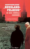 Abenteuerlicher "Russland-Feldzug" in den 1990er-Jahren (eBook, ePUB)