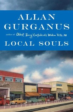 Local Souls - Gurganus, Allan