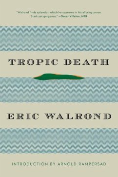 Tropic Death - Walrond, Eric