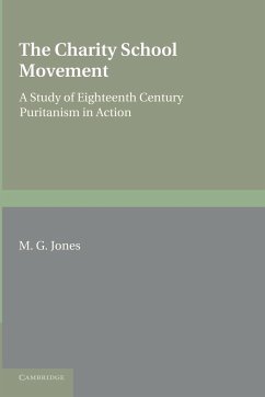 The Charity School Movement - Jones, M. G.