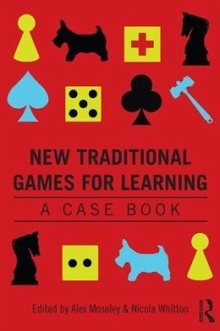 New Traditional Games for Learning