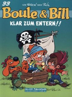 Boule & Bill - Klar zum Entern!
