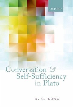 Conversation and Self-Sufficiency in Plato - Long, A G