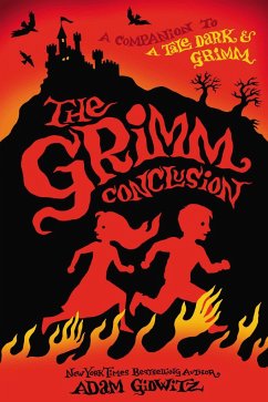 The Grimm Conclusion - Gidwitz, Adam