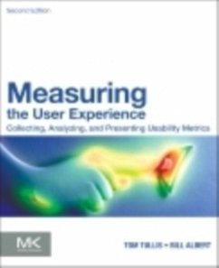 Measuring the User Experience - Albert, Bill;Tullis, Tom