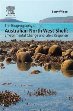 The Biogeography of the Australian North West Shelf - Wilson, Barry