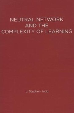 Neural Network Design and the Complexity of Learning - Judd, J. Stephen