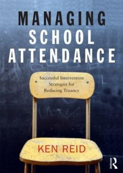Managing School Attendance - Reid, Ken