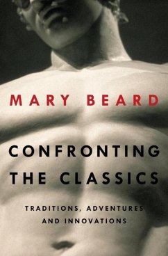 Confronting the Classics - Beard, Mary