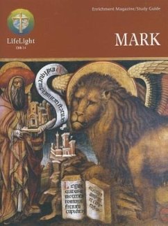 Lifelight: Mark - Study Guide - Roberge, Steven