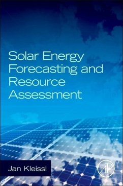 Solar Energy Forecasting and Resource Assessment - Kleissl, Jan