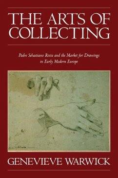 The Arts of Collecting - Warwick, Genevieve