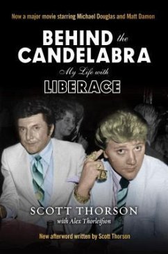 Behind the Candelabra - Thorson, Scott; Thorleifson, Alex