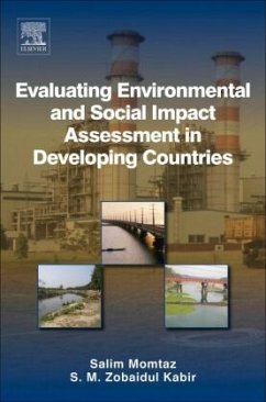 Evaluating Environmental and Social Impact Assessment in Developing Countries - Momtaz, Salim;Kabir, Zobaidul