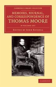 Memoirs, Journal, and Correspondence of Thomas Moore 8 Volume Set - Moore, Thomas