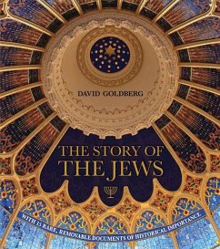 The Story of the Jews - Goldberg, David