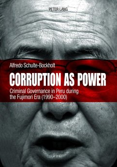 Corruption as Power - Schulte-Bockholt, Alfredo