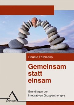 Gemeinsam statt einsam - Frühmann, Renate