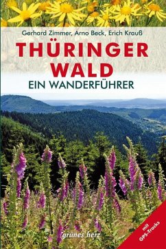 Wanderführer Thüringer Wald - Krauß, Erich;Zimmer, Gerhard;Beck, Arno