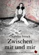 Zwischen mir und mir - Bild 1