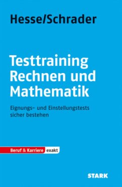 Testtraining Rechnen und Mathematik - Hesse, Jürgen; Schrader, Hans-Christian