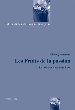 Les Fruits de la passion - Jaccomard, Hélène