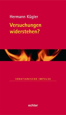 Versuchungen widerstehen? (eBook, PDF) - Kügler, Hermann