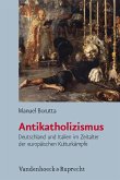 Antikatholizismus (eBook, PDF)