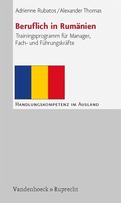 Beruflich in Rumänien (eBook, PDF) - Rubatos, Adrienne; Thomas, Alexander