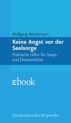 Keine Angst vor der Seelsorge (eBook, PDF) - Wiedemann, Wolfgang