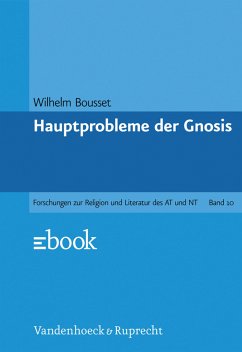 Hauptprobleme der Gnosis (eBook, PDF) - Bousset, Wilhelm