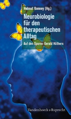 Neurobiologie für den therapeutischen Alltag (eBook, PDF)