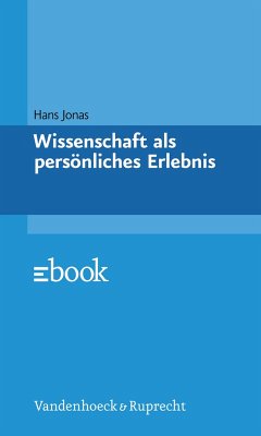 Wissenschaft als persönliches Erlebnis (eBook, PDF) - Jonas, Hans