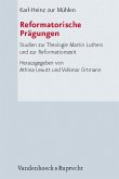 Reformatorische Prägungen (eBook, PDF)