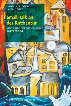 Small Talk an der Kirchentür (eBook, PDF) - Rogall-Adam, Renate; Adam, Gottfried