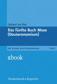 Das fünfte Buch Mose (Deuteronomium) (eBook, PDF)
