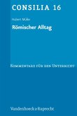 Römischer Alltag (eBook, PDF)