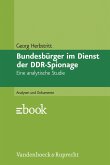 Bundesbürger im Dienst der DDR-Spionage (eBook, PDF)
