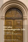 300 Jahre Oberlandesgericht Celle (eBook, PDF)