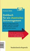 Drehbuch für ein perfektes und ein chaotisches Zeitmanagement (eBook, PDF)