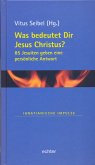 Was bedeutet Dir Jesus Christus? (eBook, PDF)