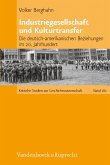 Industriegesellschaft und Kulturtransfer (eBook, PDF)