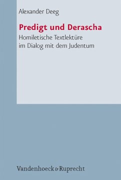 Predigt und Derascha (eBook, PDF) - Deeg, Alexander; Deeg, Alexander