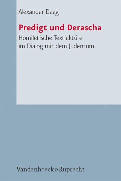 Predigt und Derascha (eBook, PDF) - Deeg, Alexander; Deeg, Alexander