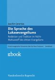 Die Sprache des Lukasevangeliums (eBook, PDF)