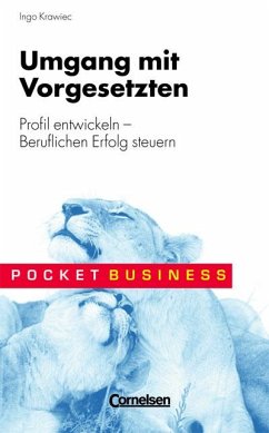 Umgang mit Vorgesetzten. Profil entwickeln (eBook, PDF) - Krawiec, Ingo