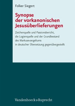 Synopse der vorkanonischen Jesusüberlieferungen (eBook, PDF) - Siegert, Folker