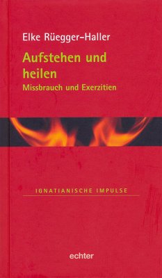 Aufstehen und heilen (eBook, PDF) - Rüegger-Haller, Elke