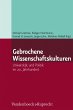 Gebrochene Wissenschaftskulturen... - Bild 1